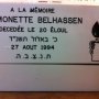 Menana Monette Belhassen bat Marie (z'l), épouse de Mr William Moché (...)